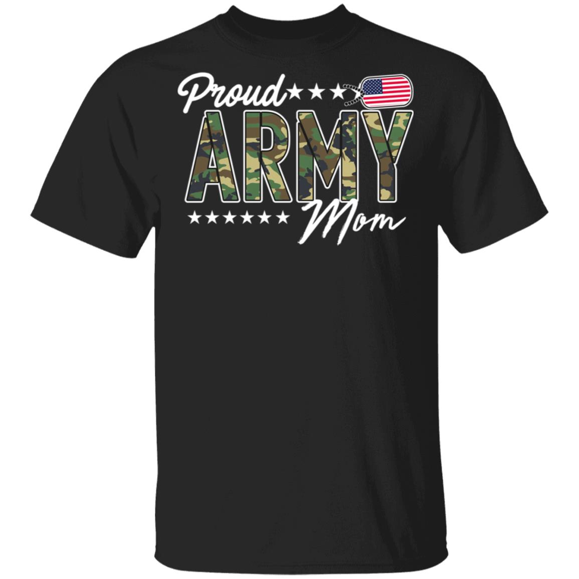 Mother's Day Tshirt Proud Army Mom Shirts