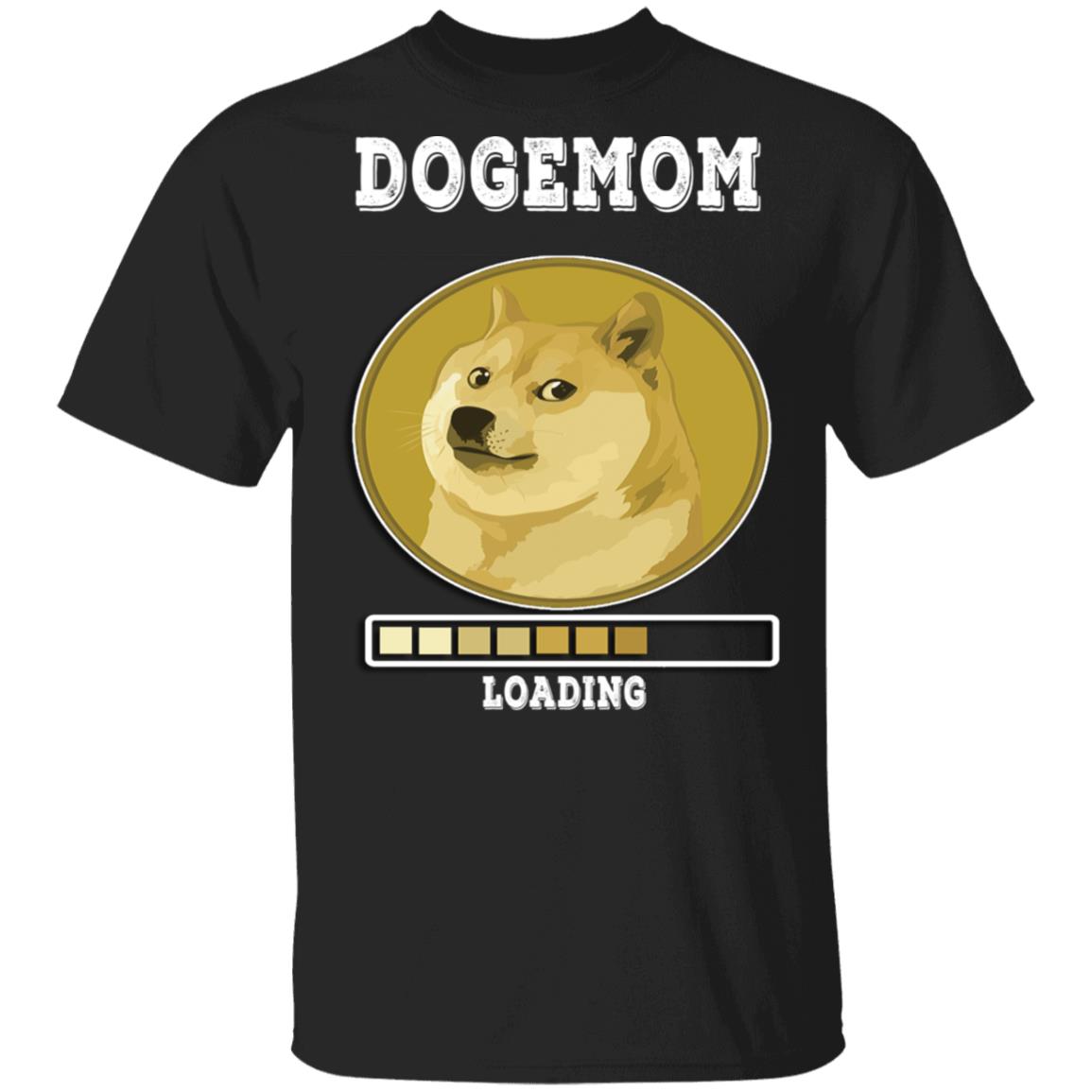 Dogemom Loading Dogecoin Crypto Shirt