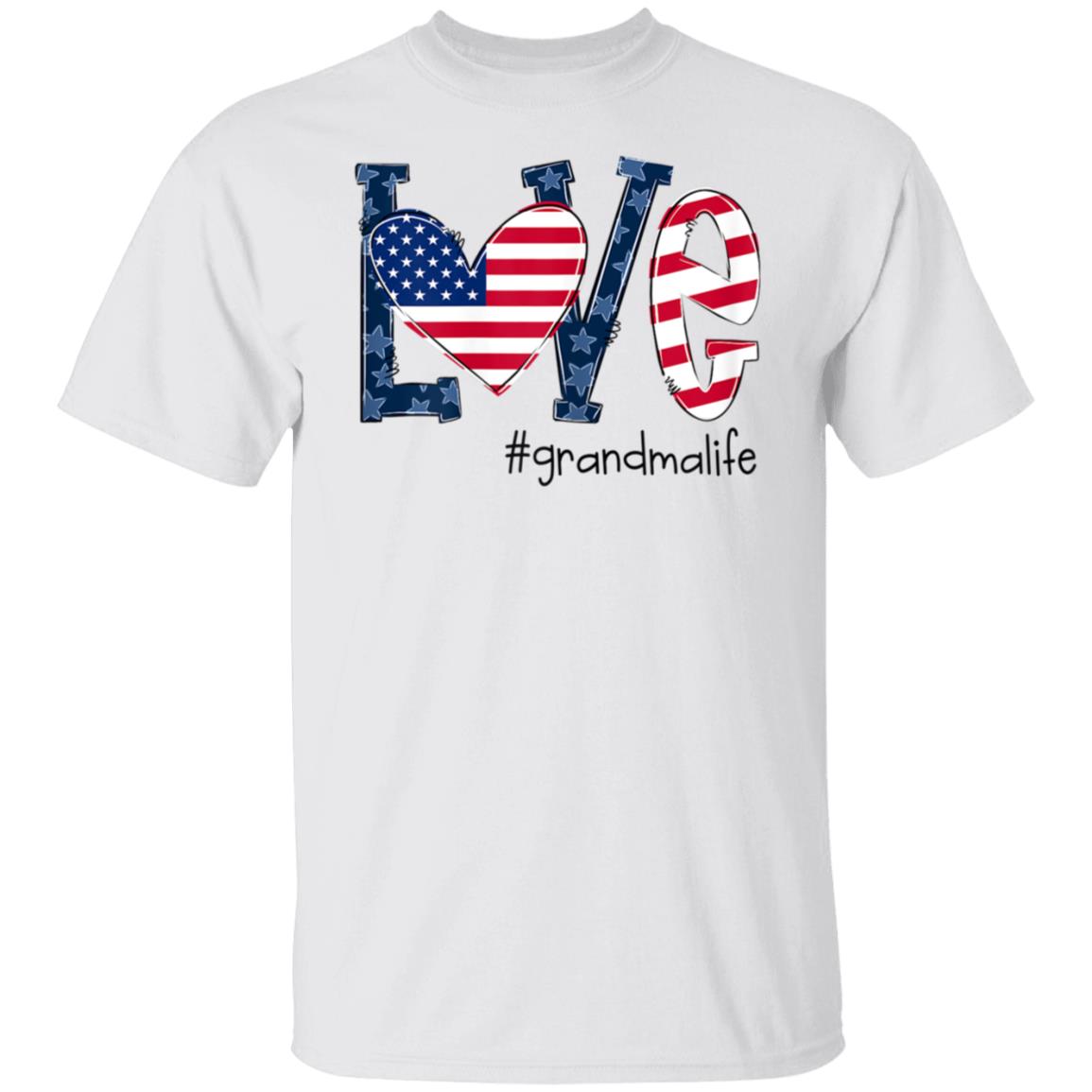 Womens Love Grandma Life American Flag Shirt 4th Of July White T-shirt