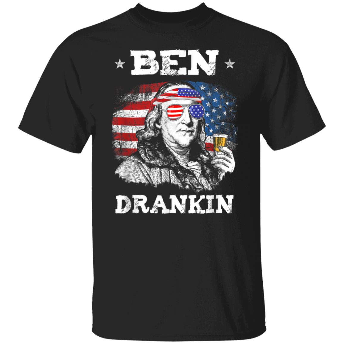 Ben Drankin Benjamin Franklin shirt Funny 4th Of July T-Shirt