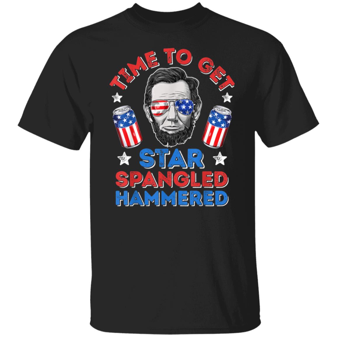 Time To Get Star Spangled Hammered T shirt 4th of July Men T-Shirt
