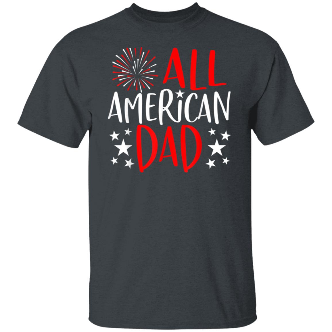 Mens 4th of July Family Matching Shirts All American Dad TShirt T-Shirt