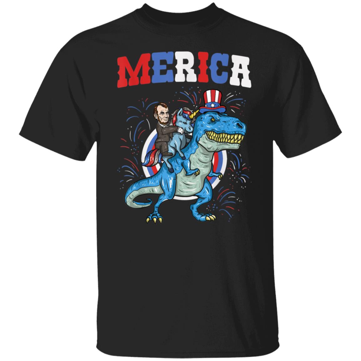 Merica Abe Lincoln Unicorn T-Rex Dinosaur Shirt 4th Of July T-Shirt