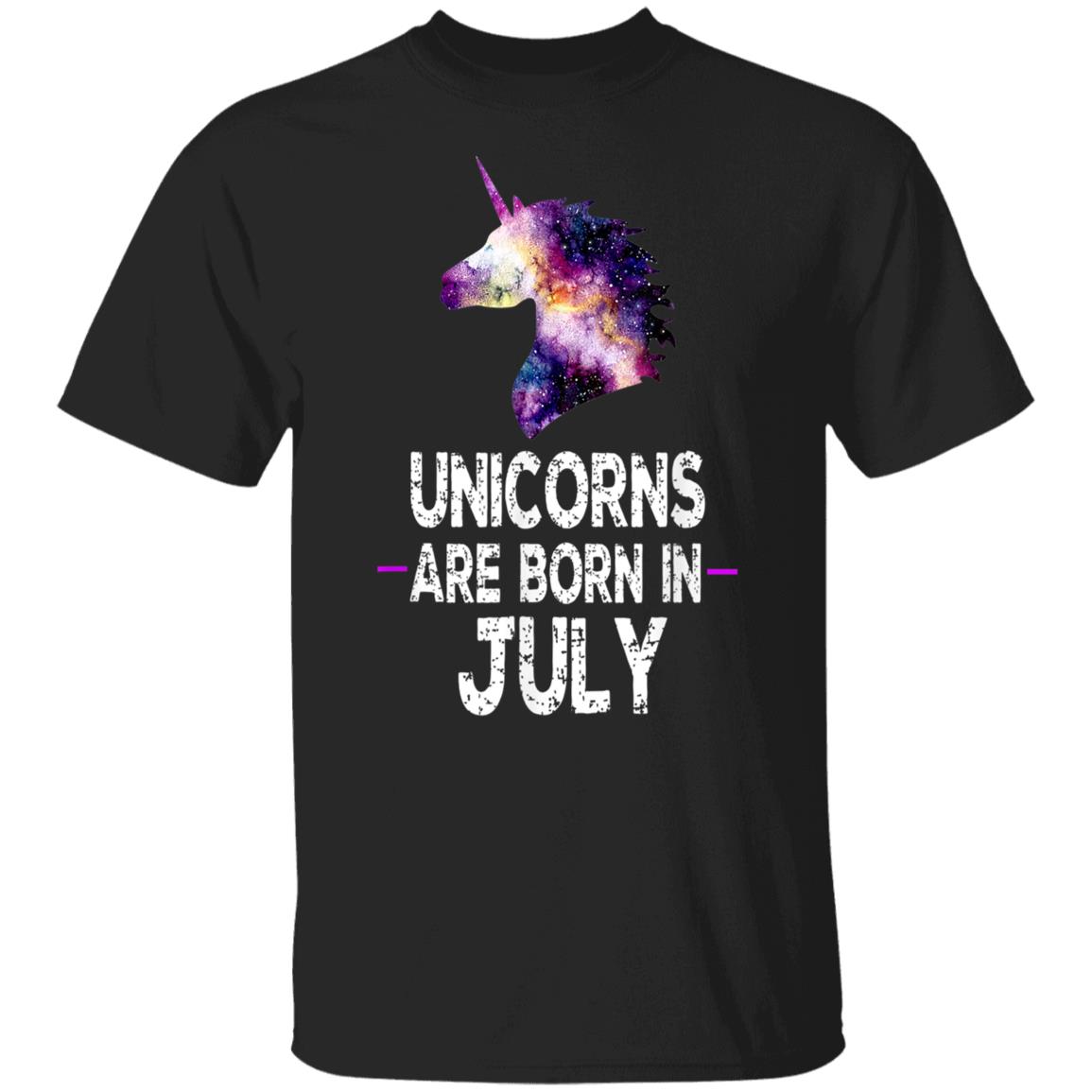 Unicorns Are Born in July T-shirt Birthday Gift Shirt
