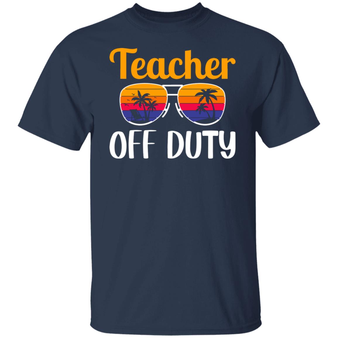 Teacher Off Duty Vintage Shirt