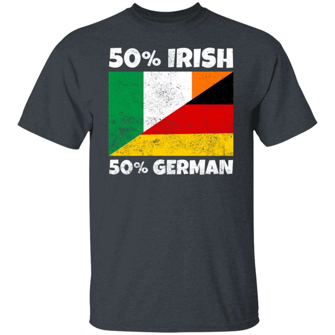 St Patrick's Day 50 Percent Irish 50 Percent German Funny Shirt