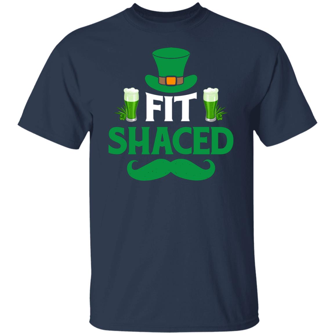 Irish Fit Shaced Funny Shirt