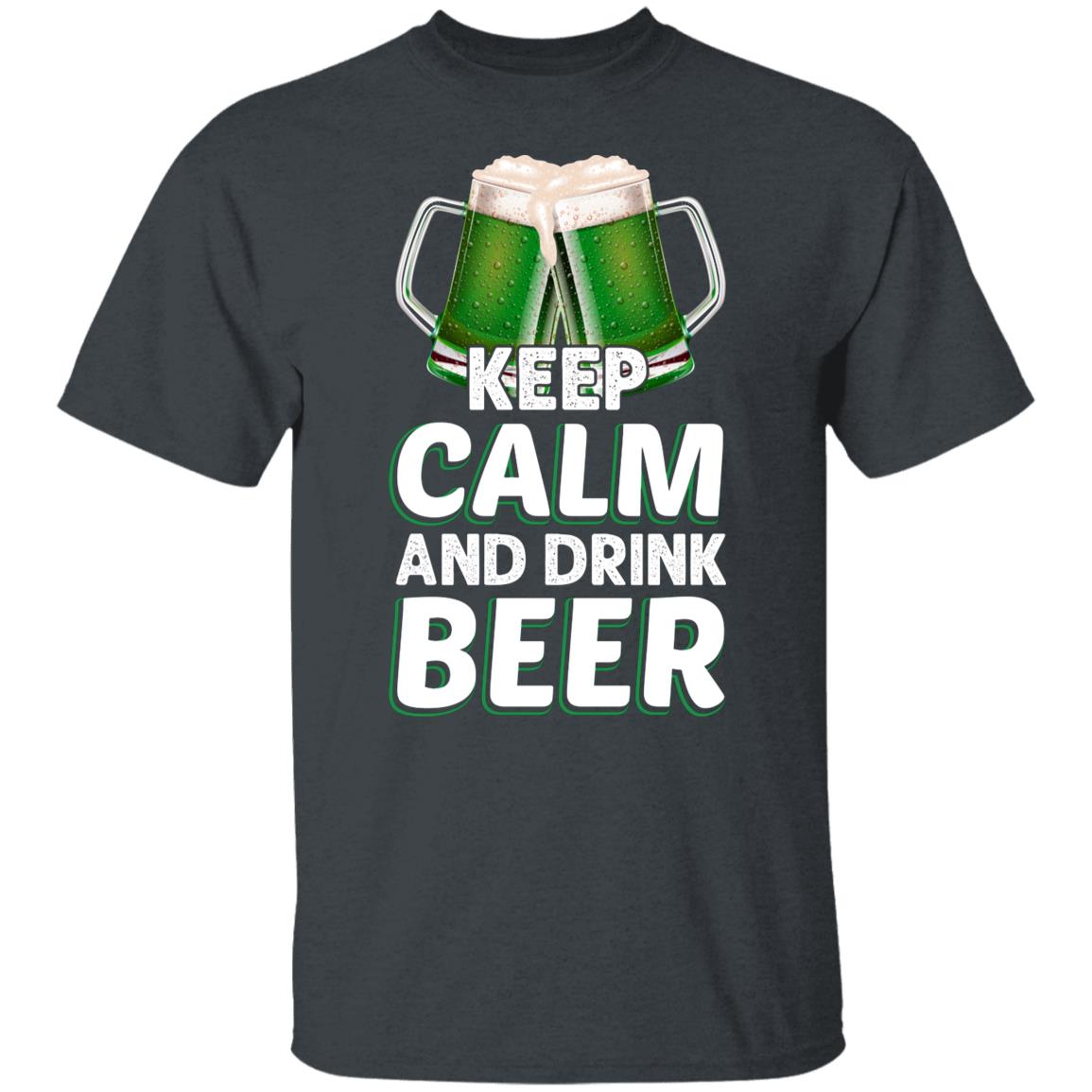 Keep Calm and Drink Beer St Patrick's Day Gift Shirt