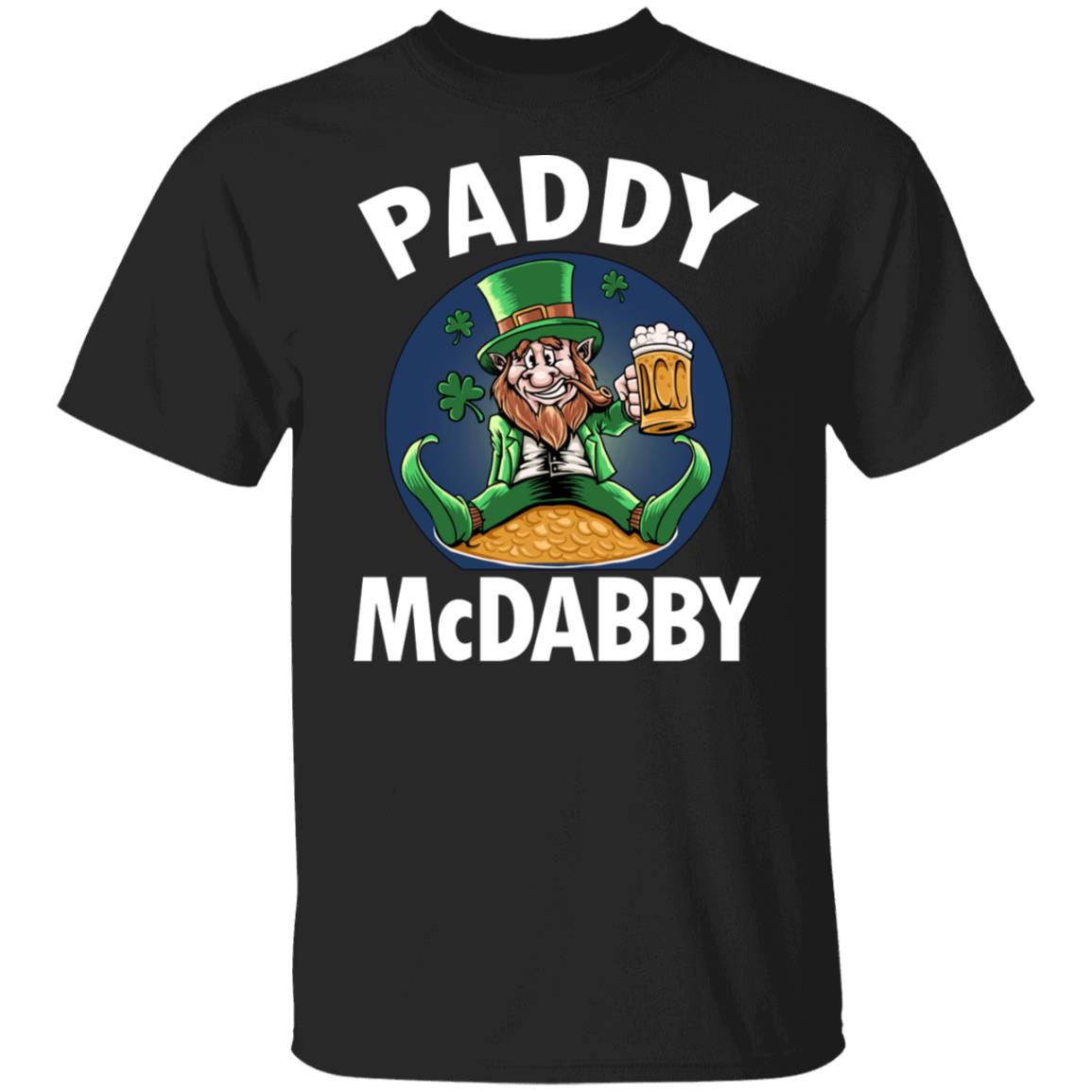 Paddy McDabby Beer Lover St Patrick's Day Shirt