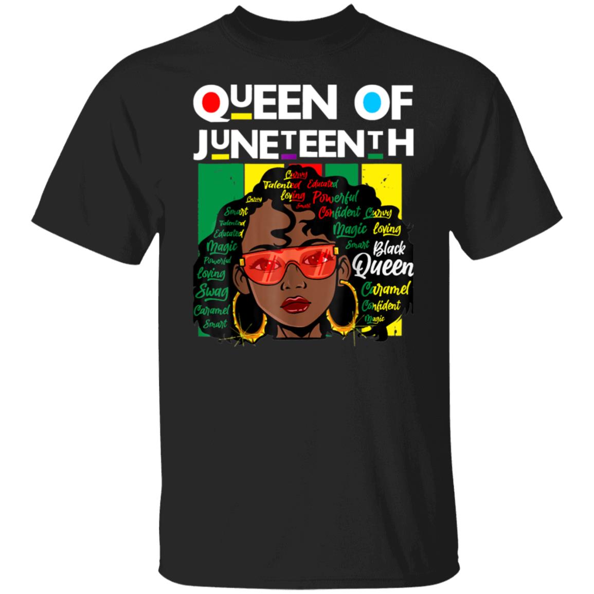 Queen Of Juneteenth Black Girl Magic Melanin Women Girls Shirt