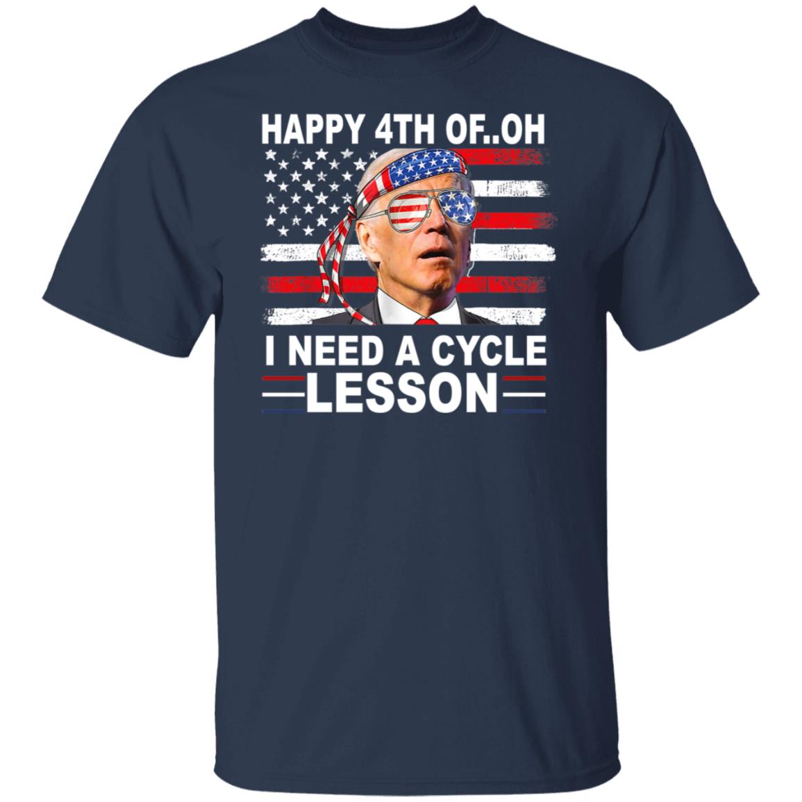 Happy 4th Of I Need A Cycle Lesson Shirt