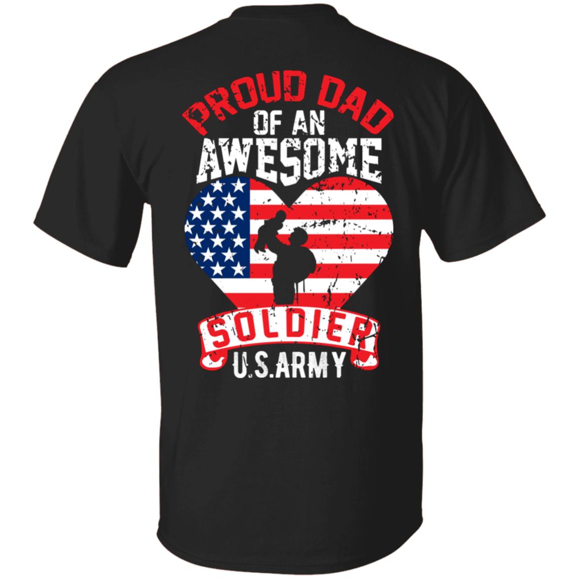 Proud Dad of an Awesome Soldier US Army Gift