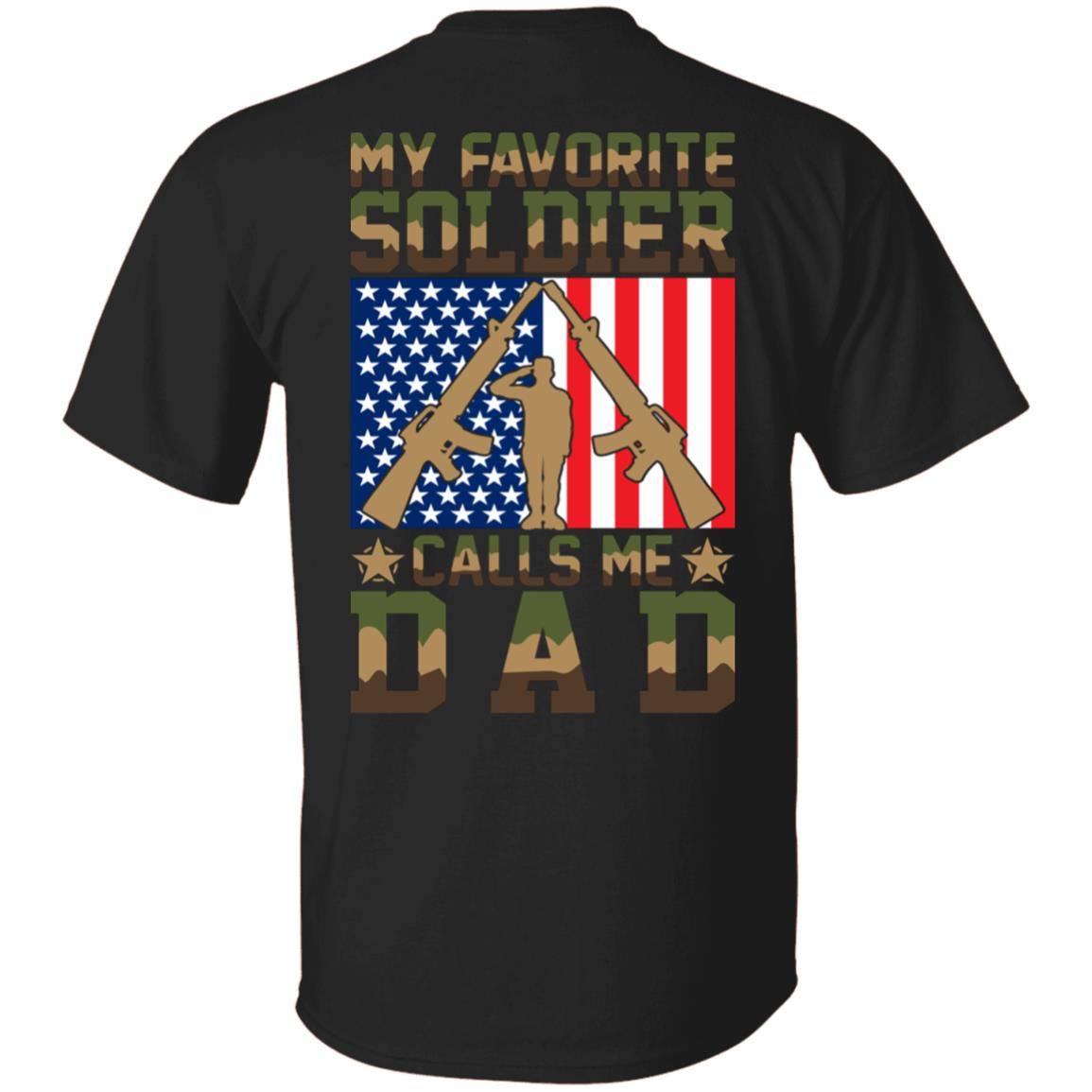 My Favorite Soldier Calls Me Dad Tee Shirt