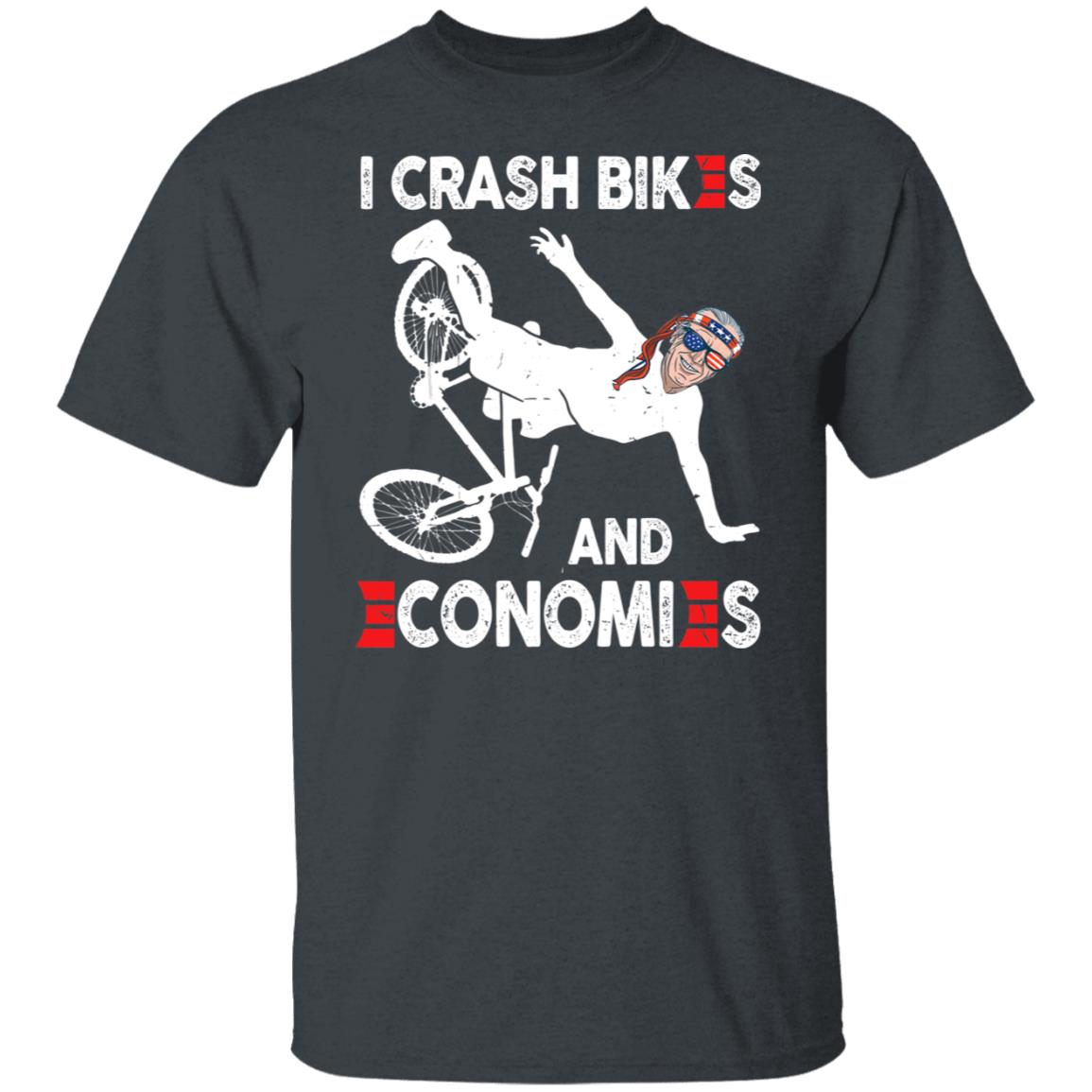 I Crash Bikes and Economies Falling off bike T-Shirt