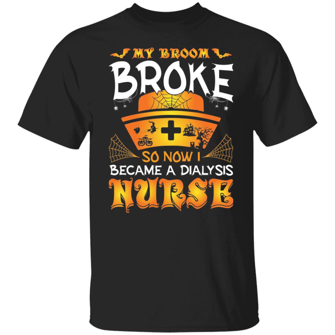 My Broom Broke so Now I Became a Dialysis Nurse