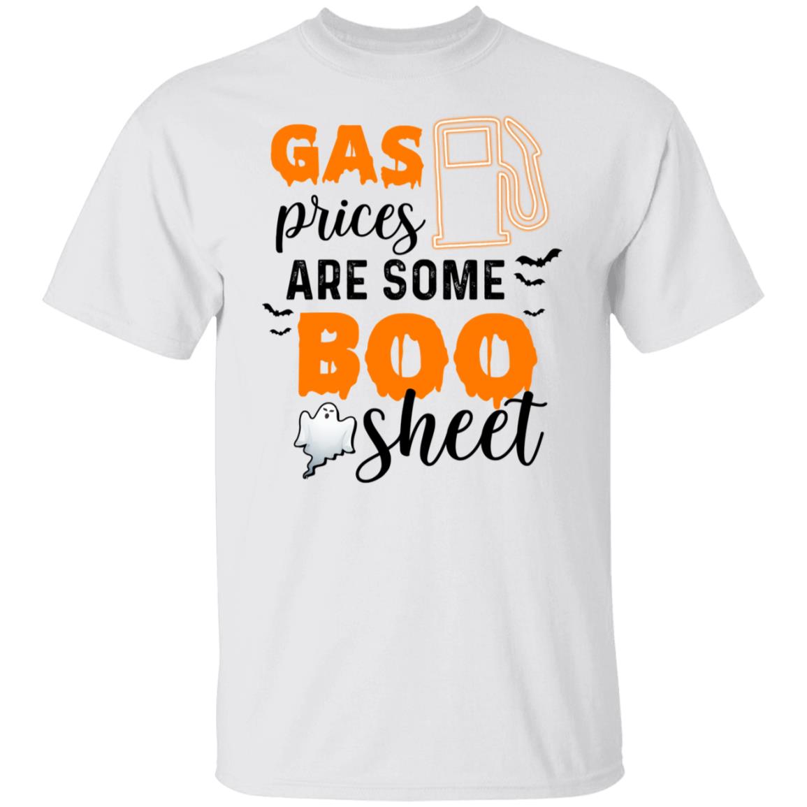 Gas Prices are Some Boo Sheet Funny Halloween Shirt