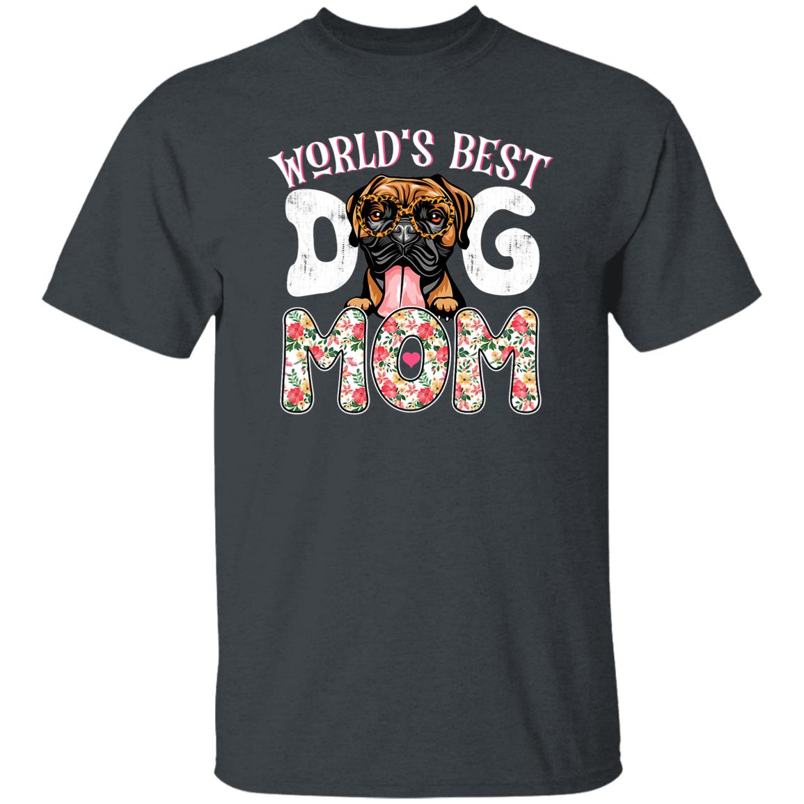 World's Best Boxer Dog Mom For Mother's Day T-Shirt