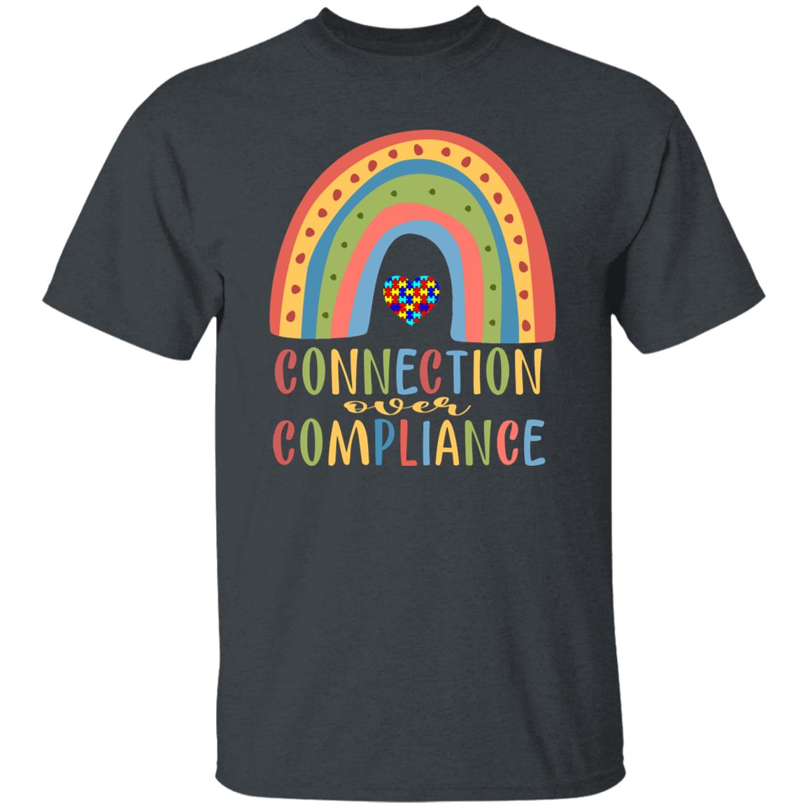 Rainbow Heart Connection Over Compliance Autism Awareness Shirt