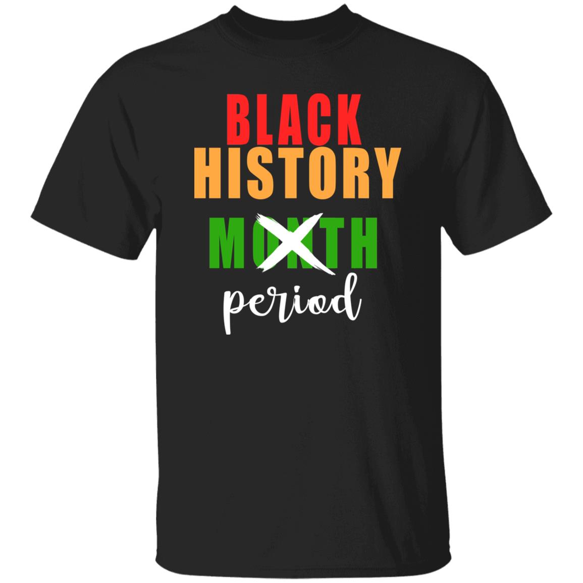 Black History Month Period African Pride Shirt