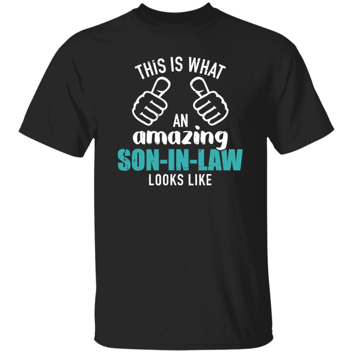 Mens This is What An Amazing Son-in-Law Looks Like Shirt