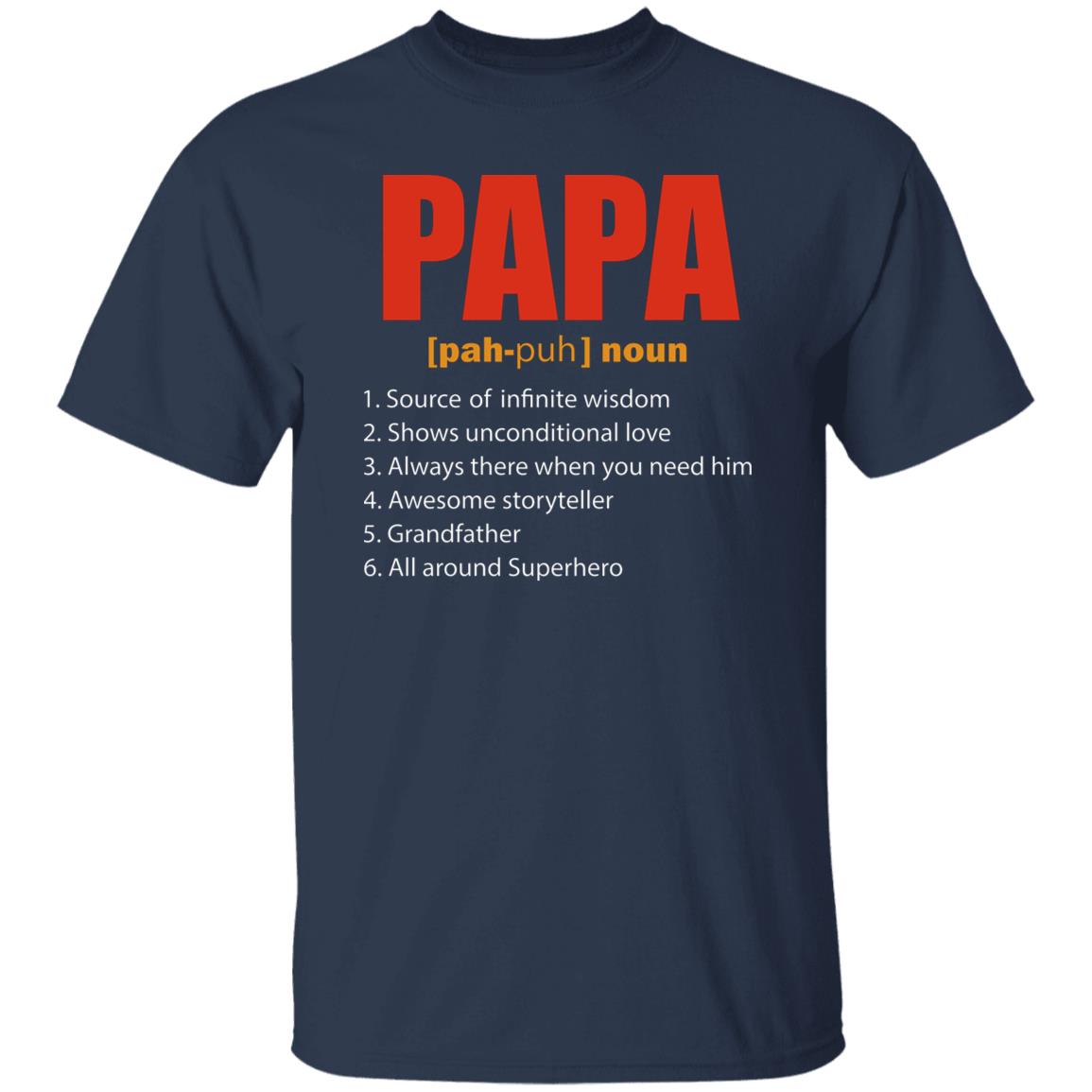 Papa Noun All Around Superhero Funny Shirt