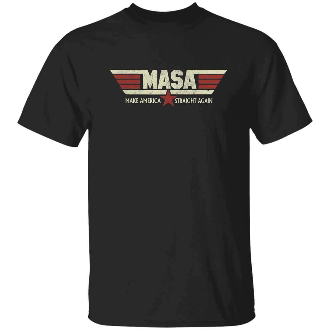 MASA Make America Straight Again Shirt