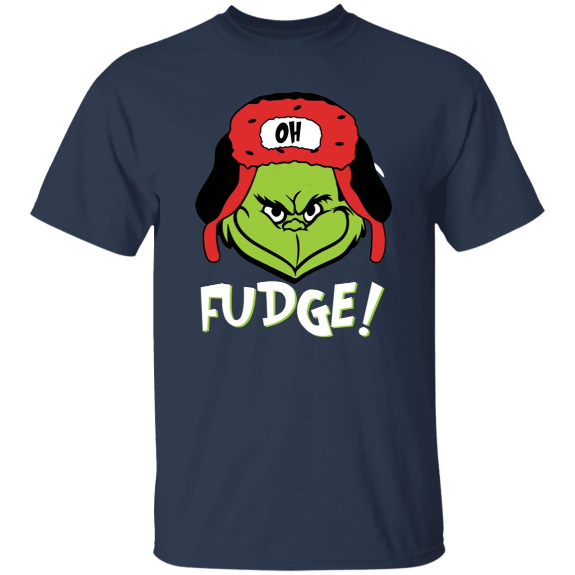 Grinch Face Oh Fudge Funny Gift