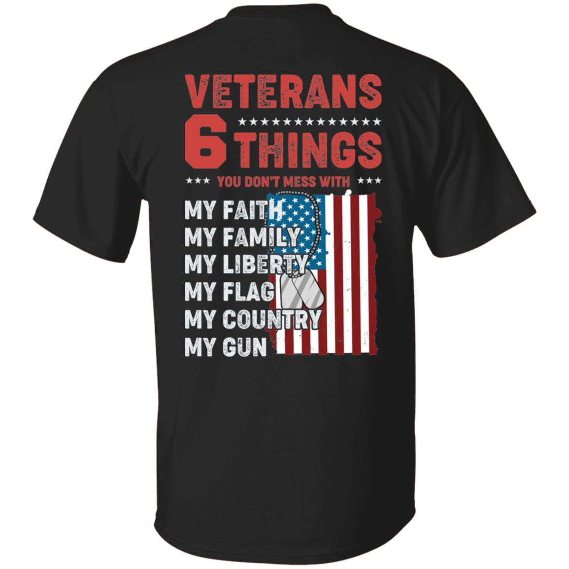 Veteran Tee 6 Things You Dont Mess With USA Flag Shirt