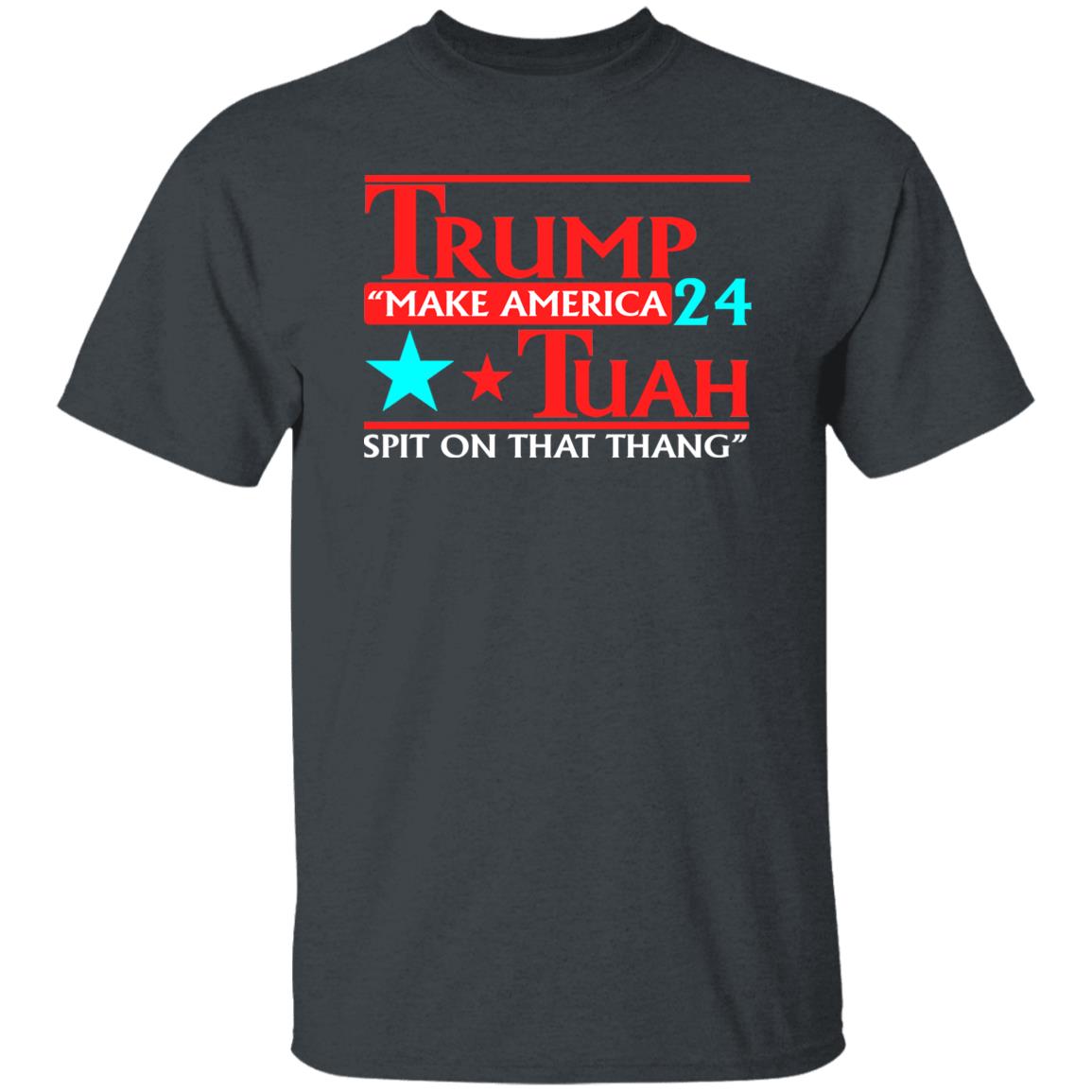 Hawk Tuah Funny Viral Meme 24 Trump Shirt