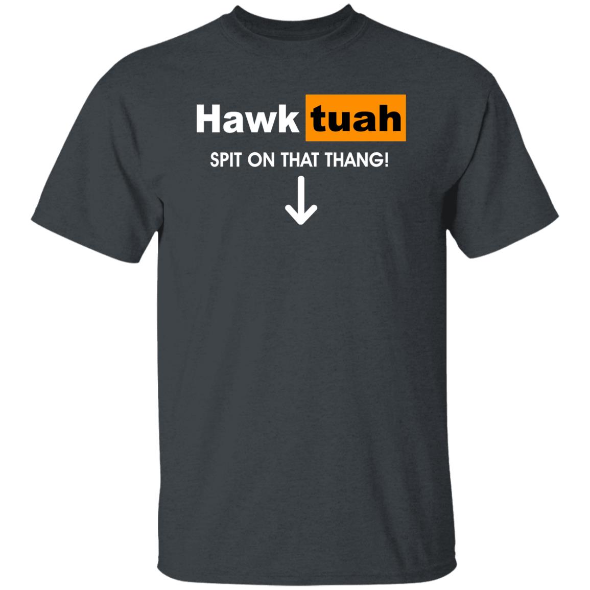 Arrow Down Hawk Tuah Spit on That Thang Shirt