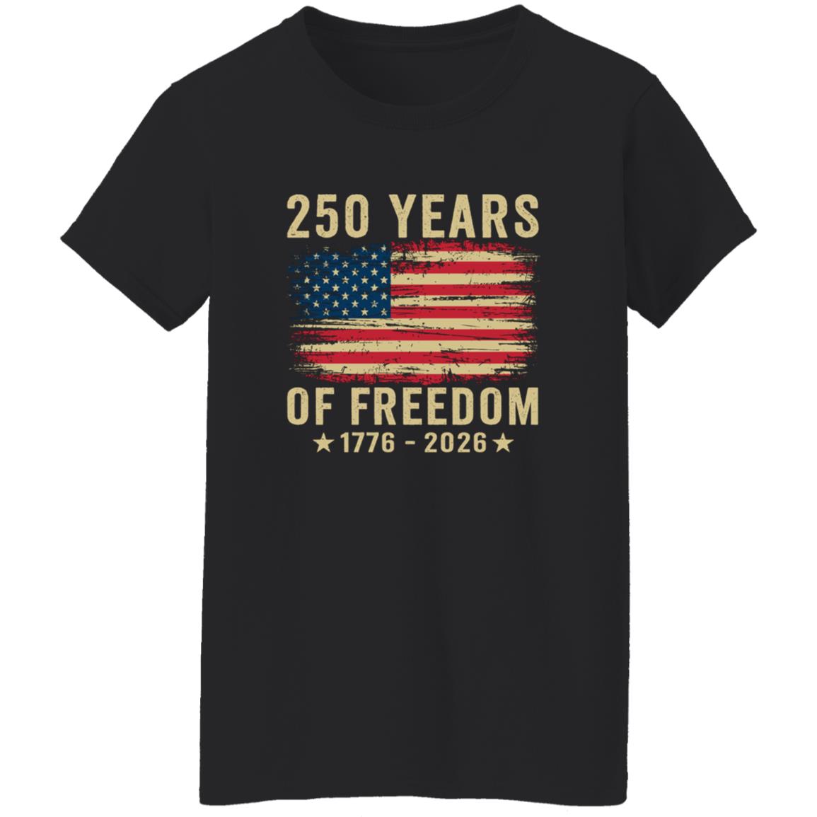 250 Years of Freedom T-Shirt – Vintage Patriotic American Anniversary Shirt Women’s 250 Years of Freedom t-shirt vintage patriotic American anniversary tee